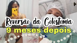 REVERSÃO DE COLOSTOMIA 9 MESES DEPOIS fechamento de colostomia [upl. by Uird]