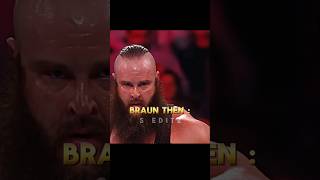 Braun Strowman Then Vs Now Edit 💔  S Editz [upl. by Chavey]