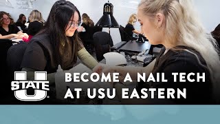 Nail Technician Program at USU Eastern  HandsOn Training for Creative Careers [upl. by Higley]