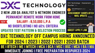 Finally DXC Technology Biggest OFF Campus Mass Hiring Announced For 2024  2023  2022  2021 Batch [upl. by Kale]