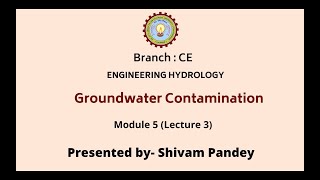 Engineering Hydrology  Groundwater Contamination  AKTU Digital Education [upl. by Cadmar505]