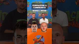 Formazioni a confronto Roma  Inter [upl. by Spoor]