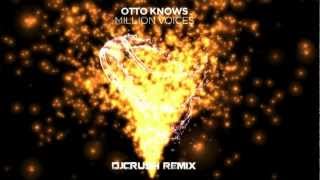 Otto Knows  Million Voices DJCrush Remix [upl. by Alick]