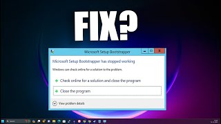 How To Fix Microsoft Setup Bootstrapper Has Stopped Working Solution in Windows 11 [upl. by Von966]