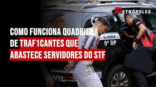 Como funciona quadrilha de traf1cantes que abastece servidores do STF [upl. by Nemzzaj105]