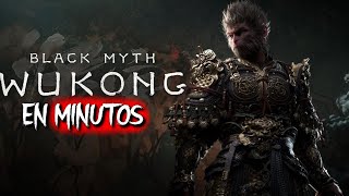 Black Myth Wukong Resumen EN MINUTOS [upl. by Asirac870]