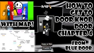 Where to use the Door Knob in quotColor or Diequot Chapter 4 Roblox [upl. by Einama]