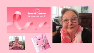 ITS BREAST CANCER AWARENESS MONTH MY CANCER STORYAGAIN AND NEW DRUGS [upl. by Atkins]