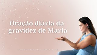 Oração da Gravidez de Maria [upl. by Charissa]