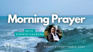 The Oblate Family Morning Prayer Friday 6th September 2024 [upl. by Cia952]