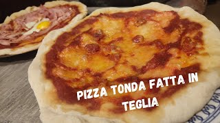 PIZZA tonda in teglia FATTA IN CASA  Cottura su STUFA A LEGNA [upl. by Linnell68]