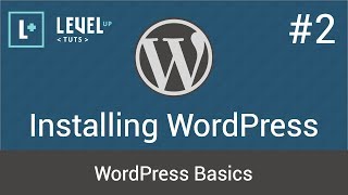 WordPress Basics 2  Installing Wordpress [upl. by Brace]