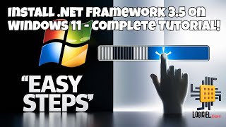 Install NET Framework 35 on Windows 11  Complete Tutorial [upl. by Eelaras]