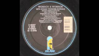 Womack amp Womack  MPB Missin Persons BureauFrankie Knuckles Paradise Ballroom Mix [upl. by Changaris175]