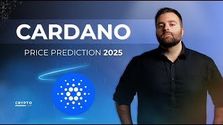 Cardano ADA 2025 Price Prediction Will the Chang Hard Fork Skyrocket ADA 🚀 [upl. by Townie]