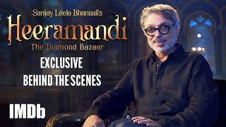 Heeramandi The Diamond Bazaar  Exclusive Behind The Scenes amp Making  Sanjay Leela Bhansali  IMDb [upl. by Jensen168]