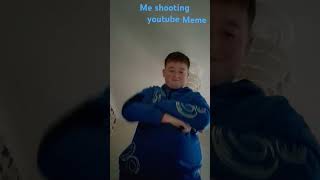 Me shooting youtube memes [upl. by Deonne147]