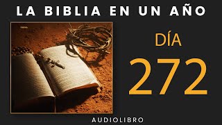 La Biblia En Un Año  Día 272 [upl. by Sacks315]