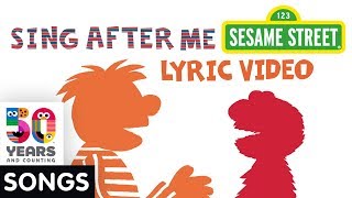 Sesame Street Elmo amp Ernie Sing After Me  Animated Text Lyric Video [upl. by Sean145]