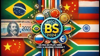 BRICS 2024  Un Pas de Plus Vers une Monnaie Commune [upl. by Celine]