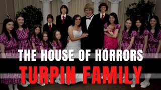 Everything About The House of Horrors  Turpin Family [upl. by Acirret]