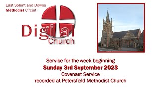 DIGITAL CHURCH  for week beginning Sunday 3rd September 2023 from Petersfield Methodist Church [upl. by Ativla]