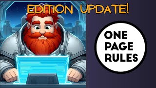 One Page Rules Edition Update Edition 34 is out [upl. by Lahpos]