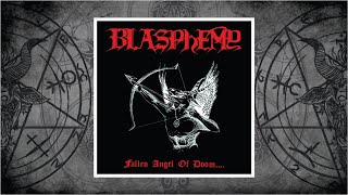 Blasphemy Canada  Fallen Angel of Doom 1990 [upl. by Zarihs]