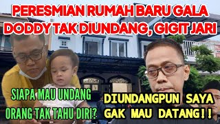 Peresmian Rumah Baru GALA❓ Doddy Diundang❓H Faisal SKAKMAT Doddy Begini ❓ [upl. by Macnair]