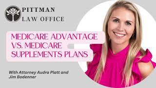 Medicare Advantage Vs Medicare Supplement Plans In the Villages [upl. by Harp630]