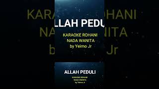 Allah peduli segala persoalan karaoke allahpeduli lagurohanikristen karaokerohani music lagu [upl. by Kehsihba]