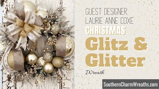 DIY Glitz amp Glittered Christmas Ornament Wreath with Guest Designer Laurie Anne Coxe [upl. by Wyly641]