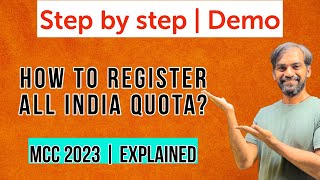 How to register All India Quota MCC 2023 MBBS Counselling  Demo [upl. by Nauqel774]