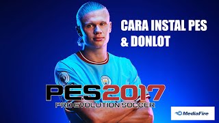 CARA INSTALL PES 2017 FILE ISO PRO EVOLUTION SOCCER 2017 TANPA PATCH TERBARU 2024 [upl. by Giacobo]