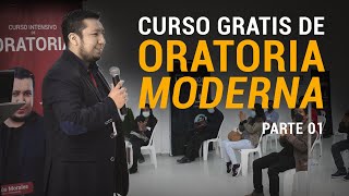 CURSO DE ORATORIA MODERNA  Como HABLAR EN PÚBLICO Parte 01 [upl. by Olocin]