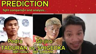 PEDRO TADURAN VS GINJIRO SHIGEOKA FIGHT PREDICTION AND ANALYSIS [upl. by Essenaj]