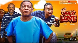 MY ONLY LOVE 2 NIGERIAN MOVIE NKEM OWOH RACHAEL OKONKWO EMEKA ROLLAS  2024 [upl. by Neirad36]