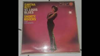 Eartha Kitt amp Shorty Rogers And His Giants  St Louis Blues Side A [upl. by Yruoc981]