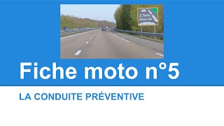 Fiche moto n°5  La conduite préventive [upl. by Coretta]