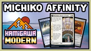 🤖 MICHIKO AFFINITY  NEW staple for sure 【 MTG Kamigawa Modern Gameplay 】 [upl. by Higgs]