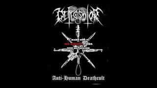 Defecrator  Ritual Genocide  Anti Human Deathcult  Death Exalted Split 2017 [upl. by Sarson]