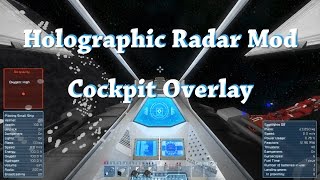 Space Engineers  Holographic Radar Cockpit Overlay [upl. by Nylauqcaj]