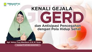 Tematik Kesehatan  Kenali Gejala Gerd dan Antisipasi Pencegahan dengan Pola Hidup Sehat [upl. by Eeleak]