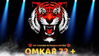 Sound Check 🔥 Omkar 72💥घाबरला😈 DJ MANGESH  DJ Vishal VG  DJ TK 🔥djvishalsarvagod4936 [upl. by Luehrmann]