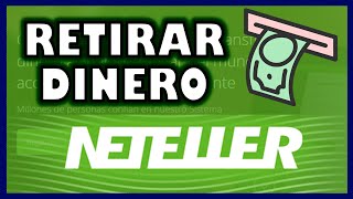 💸💲 Cómo RETIRAR DINERO de NETELLER en 2024  Sacar dinero a PayPal Tarjeta Banco Criptomonedas [upl. by Mcgurn539]