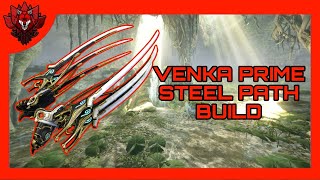 FR VENKA PRIME BUILD 2024  Steel Path  Build Warframe FR [upl. by Nevar]