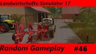 Random Gameplay LS17 46 Krank aber die Felder müssen angepasst werden [upl. by Bettye]