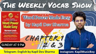 TheWeeklyVocabShow Word Power Made Easy Chapter 123 English by Kapil Dev Sharma [upl. by Alit]