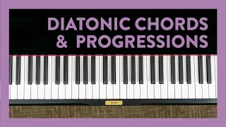 Learn Diatonic Chords amp Progressions  Major amp Minor  Piano Lessons 185  Hoffman Academy [upl. by Behka]