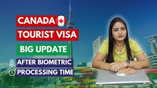 Current Processing Time for Canada Tourist Visa  canadavisa  Canada Tourist Visa Latest Updates [upl. by Nednarb]